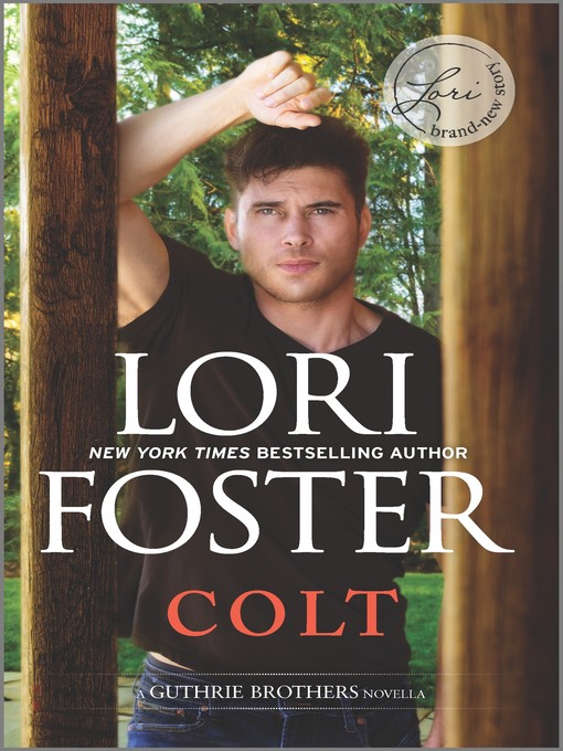 Title details for Colt by Lori Foster - Wait list
